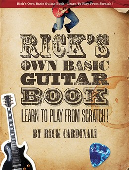 Rick's Own Basic Guitar Book - Learn To Play From Scratch!
