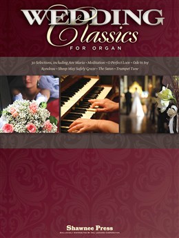 Wedding Classics For Organ