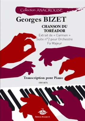 Anacrouse Bizet Chanson Du Toreador Fa Majeur
