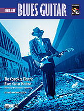 Complete Blues Guitar Method : Beginning Blues Guitar