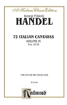 72 Italian Cantatas For Soprano Or Alto, Vol.IV, Nos. 56-72