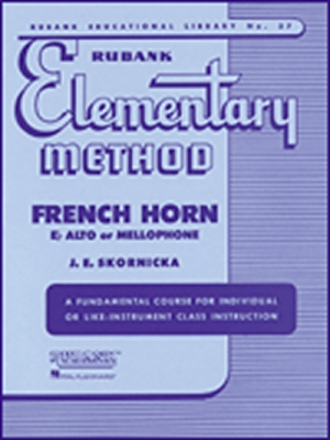 Rubank Elementary Method - French Horn In F Or E - Flat And Mellophone