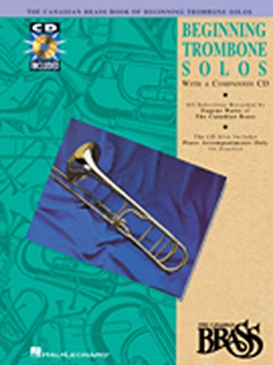 Canadian Brass Book Of Beginning Trombone Solos