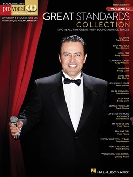 Pro Vocal Men's Edition Vol.52 : Great Standards Collection