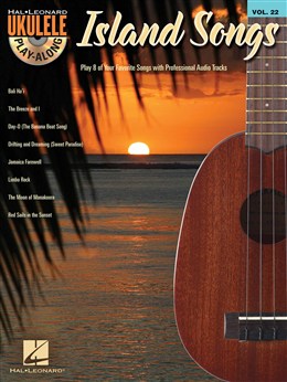Ukulele Play Along Vol.22 : Island Songs