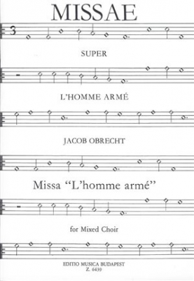 Missa L'Homme Arme 4 Voci Miste A Cappella (Darvas)