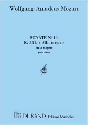 Integrale Des Sonates Pour Piano: N. 11, K. 331 En La Majeur 'Alla Turca'
