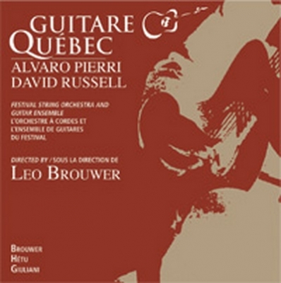 Guitare Québec (Brouwer - Pierri - Russell)