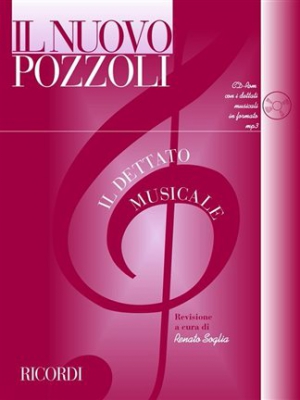 Il Nuovo Pozzoli: Il Dettato Musicale - Con Cd Rom