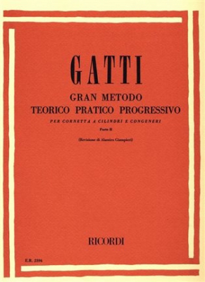 Gran Metodo Teorico Pratico Progressivo Per Cornetta A Cilindri E Congeneri - Parte Seconda