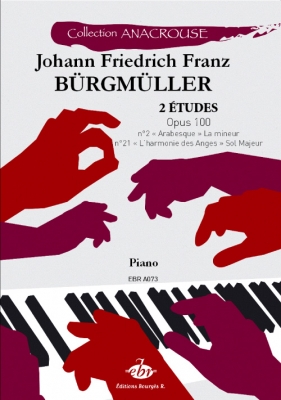 Anacrouse Bürgmüller 2 Etudes Arabesque, Harmonie Des Anges