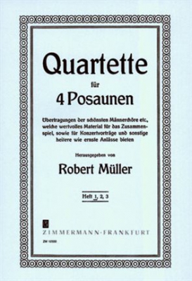 Quatuors Sélectionnés Pour 4 Trombones, Cahier #1