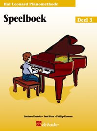 Speelboek Deel 3 / Hal Leonard - Piano