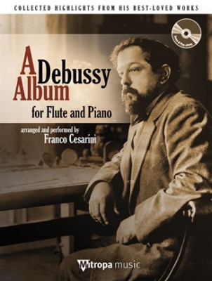 A Debussy Album / Flûte And Piano
