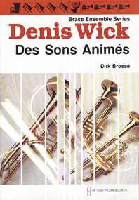 Des Sons Animes / Dirk Brossé - Ensemble De Cuivres