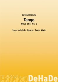 Tango - Op. 165 No2 - Arr. Franz Watz