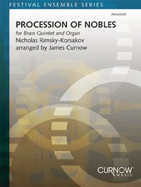 Procession Of Nobles / Rimsky-Korsakov Arr. James Curnow - Brass Quintet And Organ
