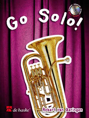 Go Solo! / Robert Van Beringen - Euphonium