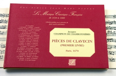 Les Pièces De Clavecin De Monsieur De Chambonnières. Livre Premier.