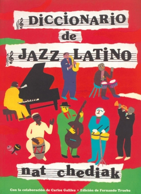 Diccionario De Jazz Latino