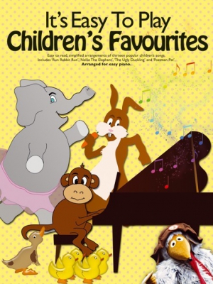 It's Easy To Play Children's Favourites