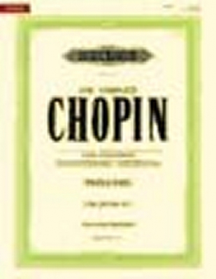 Preludes Opp.28 And 45 (The Complete Chopin: A New Critical Edition)