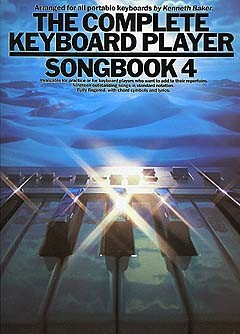 The Complete Keyboard Player : Songbook 4