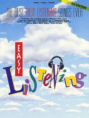 The Best Easy Listening Songs Ever : 3Rd Edition
