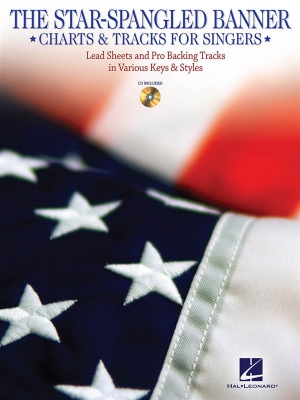 The Star Spangled Banner : Charts And Tracks For Singers