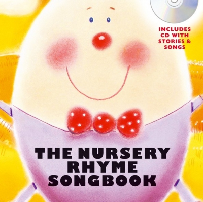 The Nursery Rhyme Songbook - Hardback