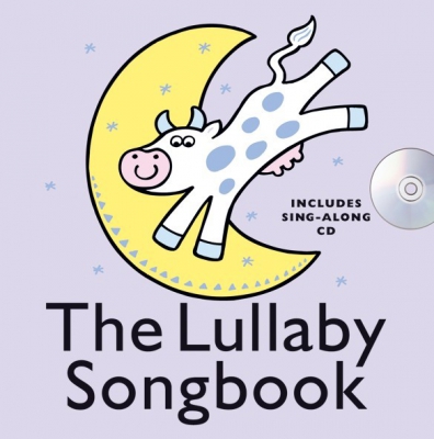 The Lullaby Songbook - Hardback