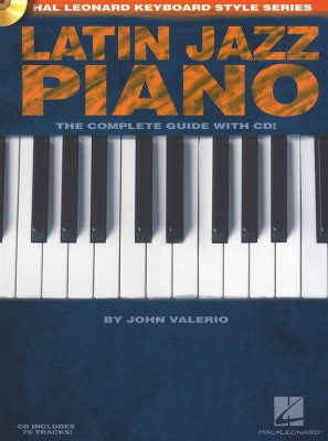 Hal Leonard Keyboard Style Series : Latin Jazz Piano
