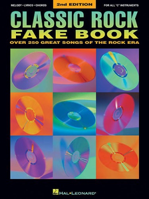 Classic Rock Fake Book 2Nd Ed.