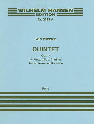 Nielsen Quintet Op. 43 Fl/Oboe/Cla/Horn/Bassoon Score And Parts