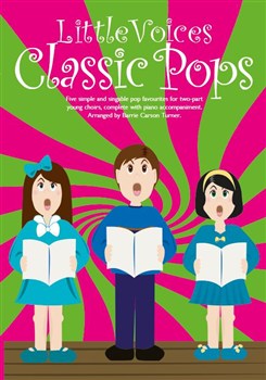 Little Voices - Classic Pops - Book Only