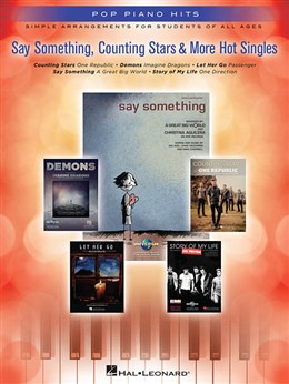 Pop Piano Hits : Say Something Counting Stars And More Hot Singles