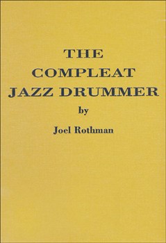 The Compleat Jazz Drummer