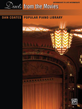 Dan Coates Popular Piano Library : Duets From The Movies