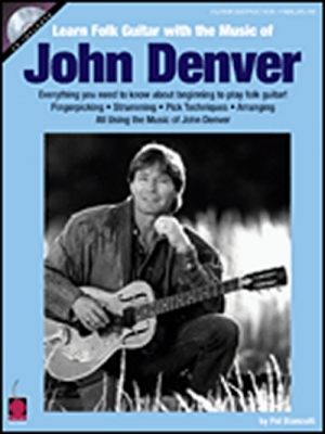 Denver John Learn Folk Guitar With The Music Of John Denver