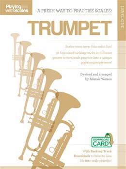 Playing With Scales : Trumpet Level 1 - Book - Download