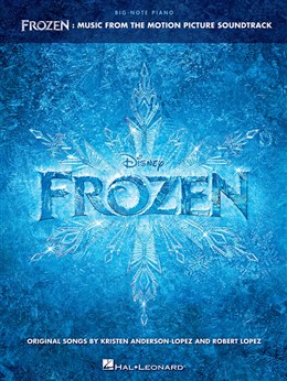 Frozen : Music From The Motion Picture Soundtrack - Big-Note Piano (La reine des neiges)