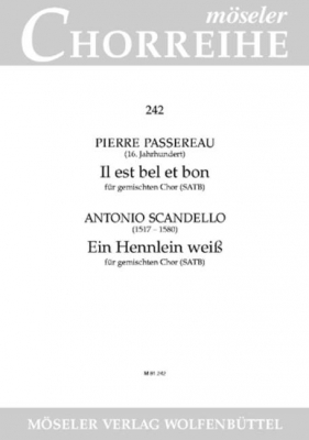 Il Est Bel Et Bon / Ein Hennlein Weiss
