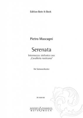 Intermezzo Sinfonico ('Cavalleria Rusticana') Und Serenata ('Lyrische Suite')