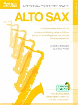 Playing With Scales : Alto Saxophone Level 1 - Book - Download