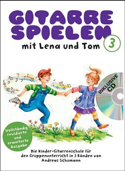 Gitarre Spielen Mit Lena Und Tom - Band 3 - German
