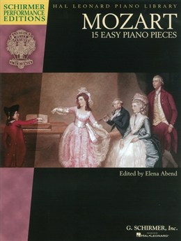 W. A. Mozart: 15 Easy Piano Pieces (Schirmer Performance Editions)
