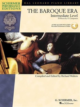 The Baroque Era : Intermediate Level - Schirmer Performance Editions
