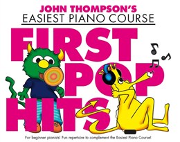 Easiest Piano Course : First Pop Hits