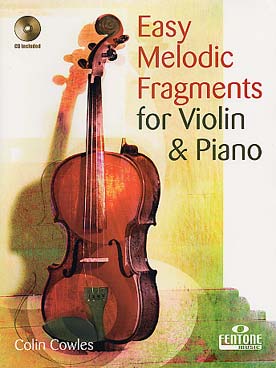 Easy Melodic Fragments For Violon And Piano / Collin Cowles - Violon