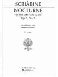 Scriabine Nocturne For The Left Hand Alone Op. 9 No2 For Piano